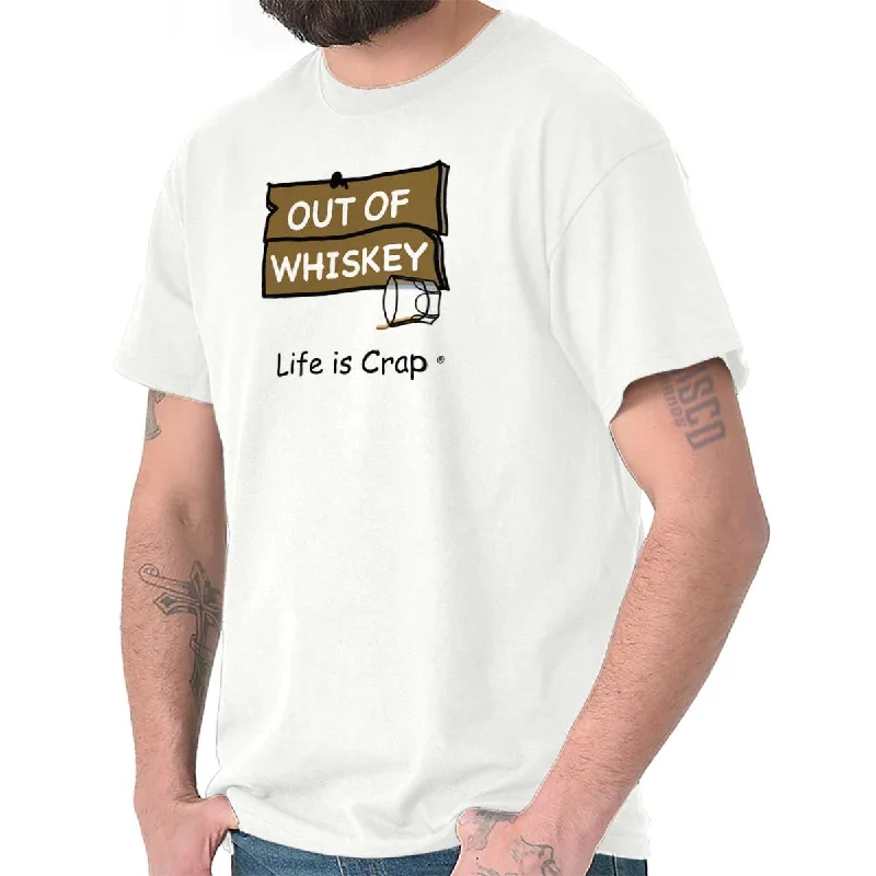 Out Of Whiskey T-Shirt