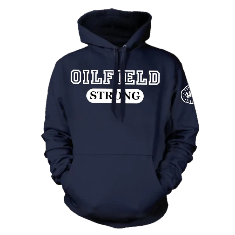 Oilfield Strong Pullover Hoodie